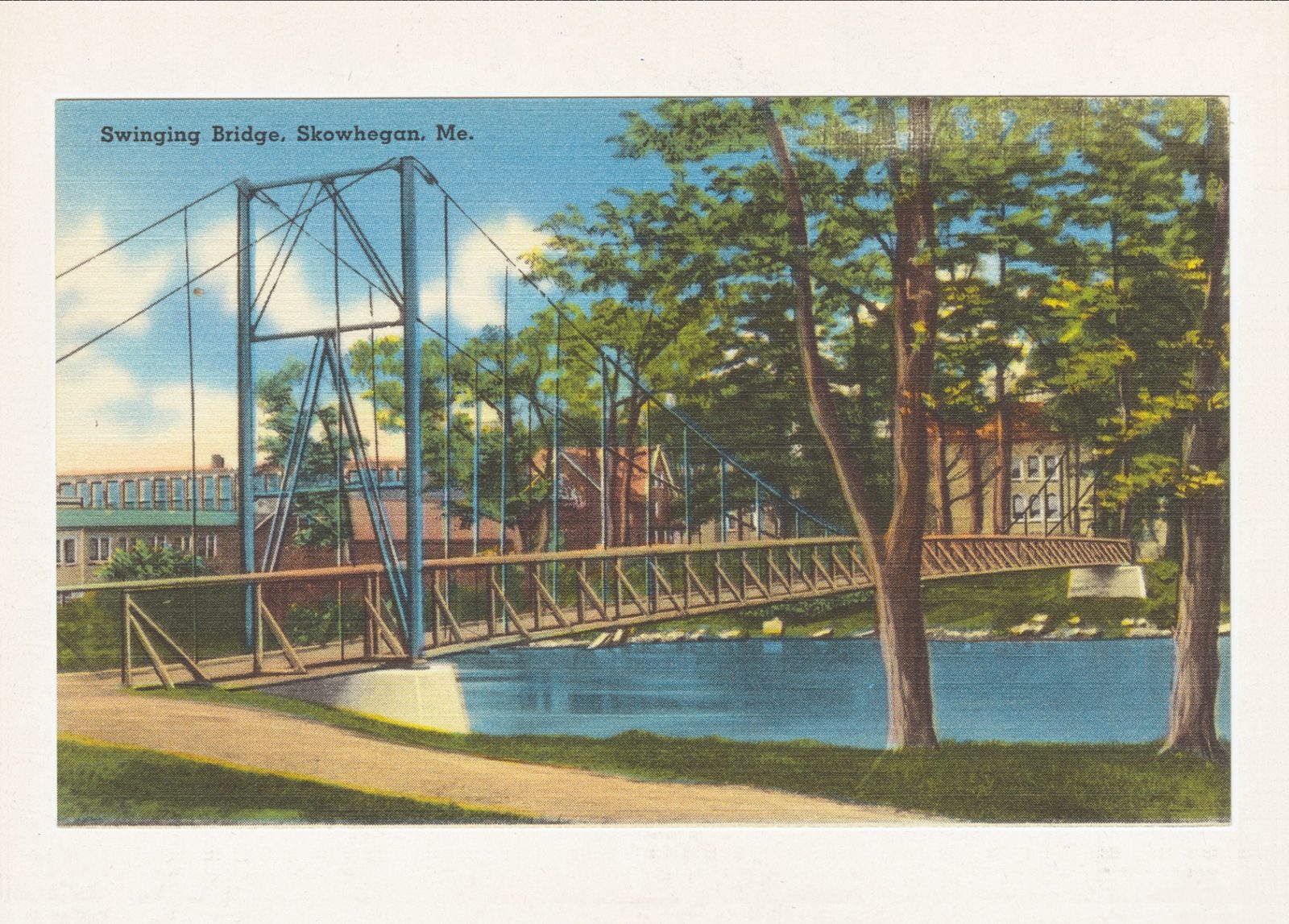 Vintage postcard of the Swinging Bridge in Skowhegan, Maine